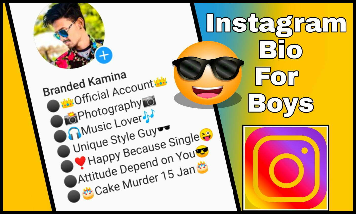 Best Instagram Bio For Boys 2021 Attitude & Cool Bio Ideas » YohoHindi
