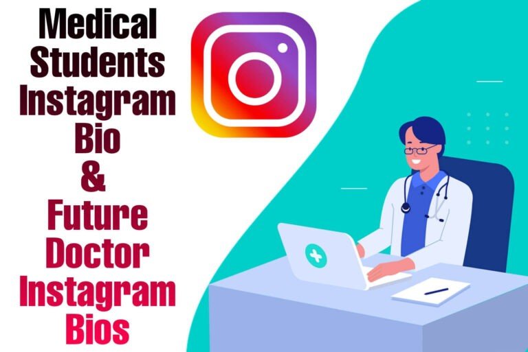 100+ BEST Instagram Bio For Medical Students