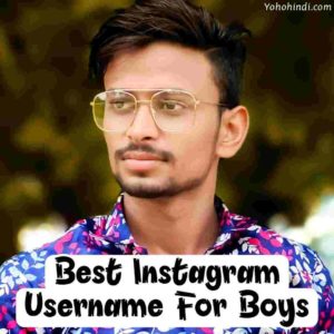 Instagram Username Ideas For Boys