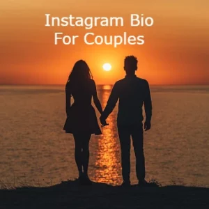 Instagram Bio for Couples